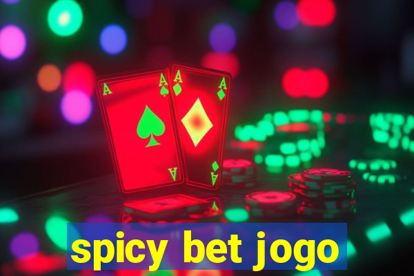 spicy bet jogo